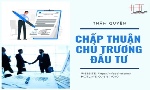 THẨM QUYỀN CHẤP THUẬN CHỦ TRƯƠNG ĐẦU TƯ ĐỐI VỚI DỰ ÁN ĐẦU TƯ THEO LUẬT ĐẦU TƯ 2020 (CÔNG TY LUẬT TẠI QUẬN TÂN BÌNH TP HỒ CHÍ MINH)